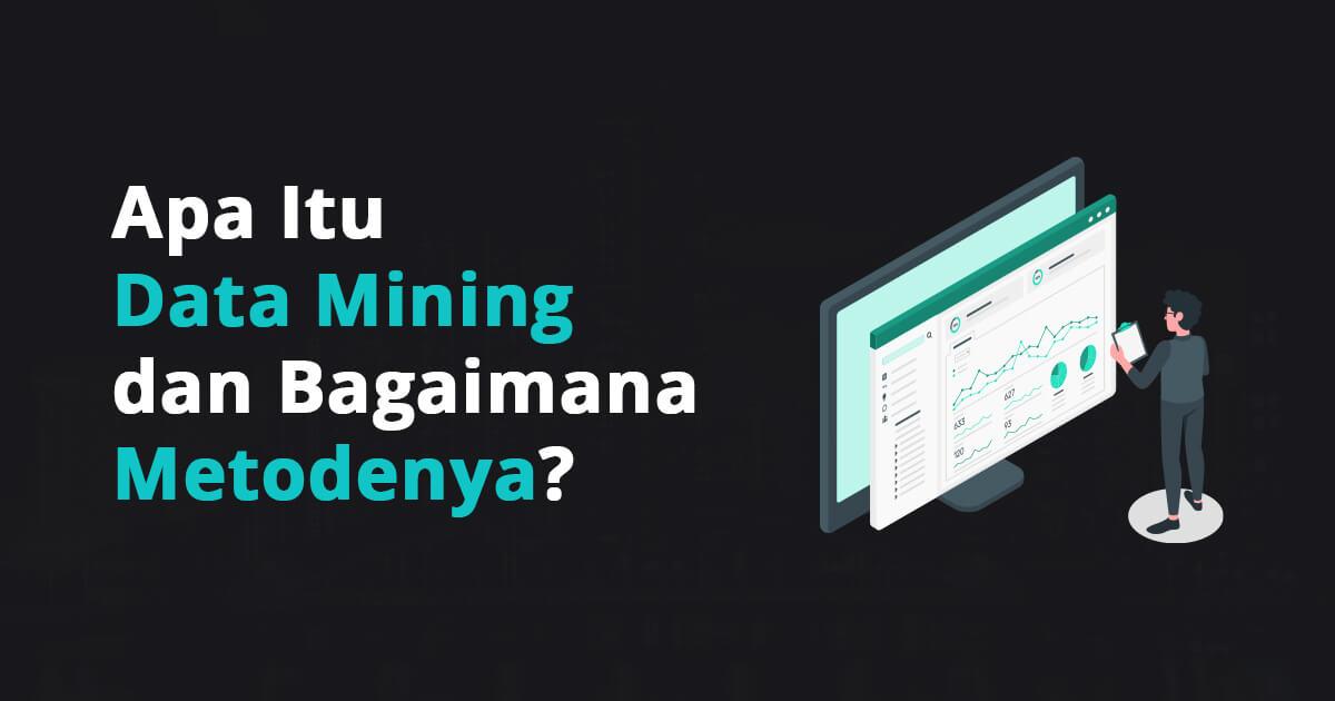 Teknik Data Mining dan Tahapan Proses KDD