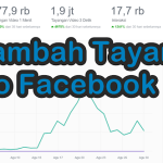 5 Trik Menambah dan Memperbanyak Tayangan Video Facebook